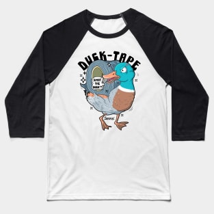 Duck-tape duck pun Baseball T-Shirt